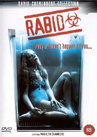 Бешеная  Rabid ( 1977 г. )