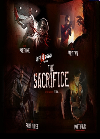 Left 4 Dead: The Sacrifice / Брошенные умирать: Жертва